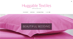 Desktop Screenshot of huggabletextiles.com